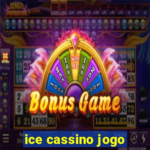 ice cassino jogo